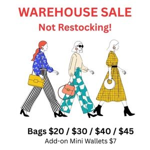 3/11/2026 WAREHOUSE SALE – NOT RESTOCKING! Bags $20 / $30 / $40 / $45